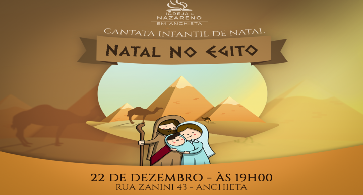 CANTA INFANTIL – NATAL NO EGITO – Igreja do Nazareno em Anchieta CANTA INFANTIL – NATAL NO EGITO – Igreja do Nazareno em Anchieta
